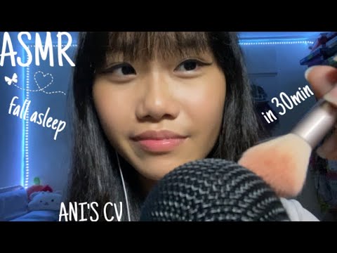 ASMR fall asleep in 30 minutes😴(Ani’s CV)