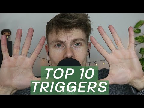 TOP 10 TRIGGERS – My All-Time Favorite ASMR Sounds