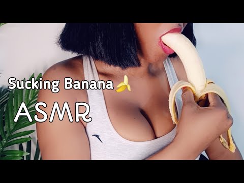 ASMR - SUCKING/ EATING BANANA | Mouth Sounds 🍌