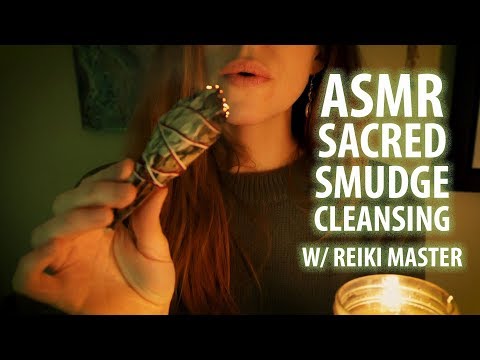 ASMR Sacred Smudge and Cleansing with Reiki Master