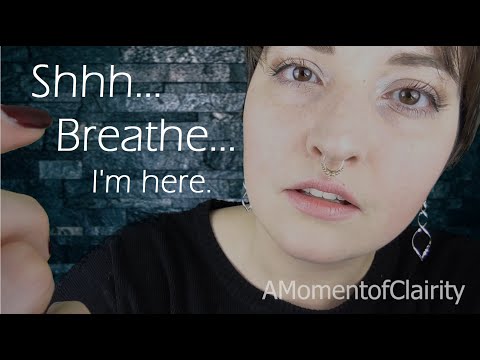 [ASMR] Panic Attack Talkdown | Affirmations | Deep Breathing