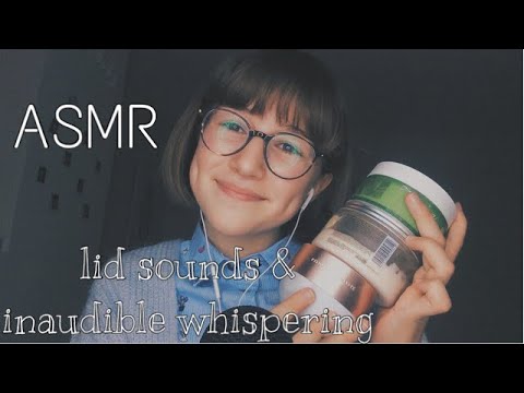 ASMR lid sounds&inaudible whispering👄