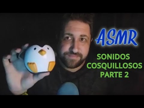 ASMR en Español - Sonidos cosquillosos #2