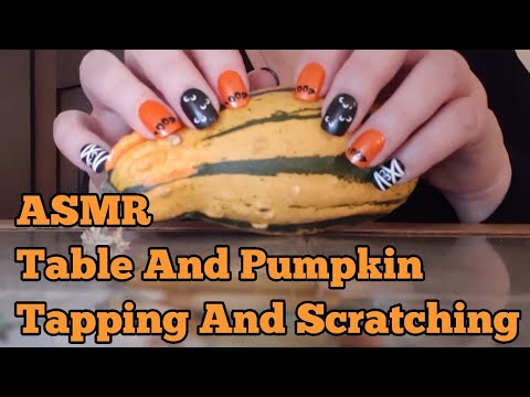 ASMR Table And Pumpkin Tapping And Scratching