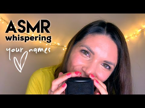 ASMR ❥ Whispering Your Names ✨ to Say "Thank You" Personally ♥