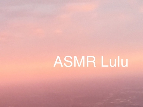 ASMR Lulu Live Stream