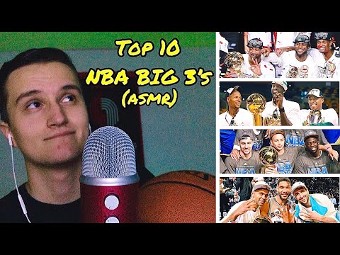 NBA Top 10 Big 3’s 🏀 (ASMR)