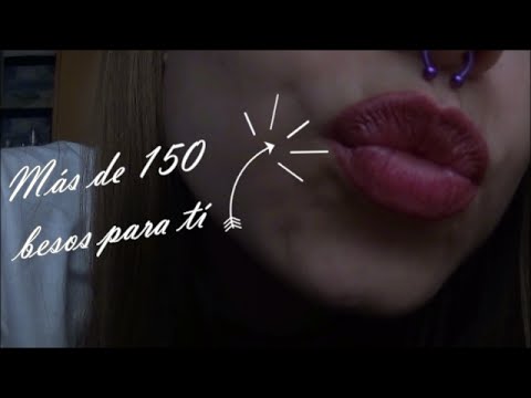 ASMR + de 150 besos para tí! (masticando chicle)