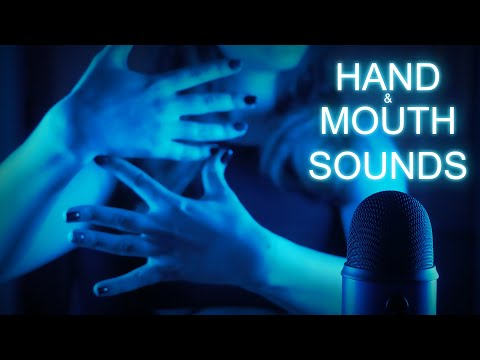 ASMR HAND & MOUTH SOUNDS * NO TALKING * 100% TINGLES AND RELAXATION
