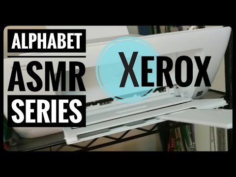 Xerox || Lo Fi Alphabet ASMR Series