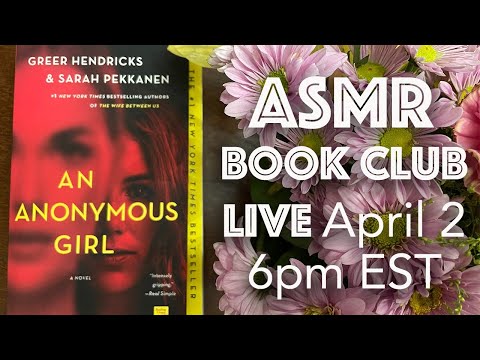ASMR | Veda's Book Club LIVESTREAM (An Anonymous Girl)