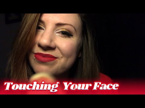 ASMR - Touching Your Face Personal Attention | No Talking