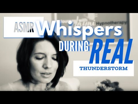 FULL 30 MINUTE HYPNOSIS : ASMR HYPNOTIC WHISPERS DURING REAL THUNDER STORM
