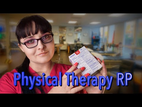 Physical Therapy [ASMR RP] Soft Spoken