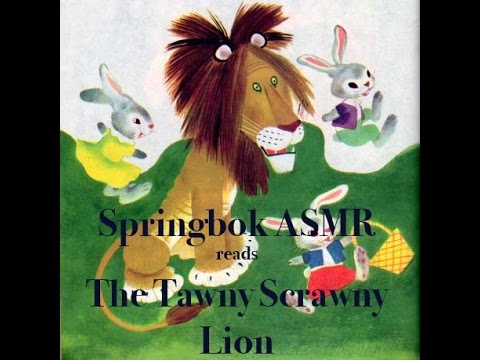 Springbok ASMR reads The Tawny Scrawny Lion bedtime story with book sounds