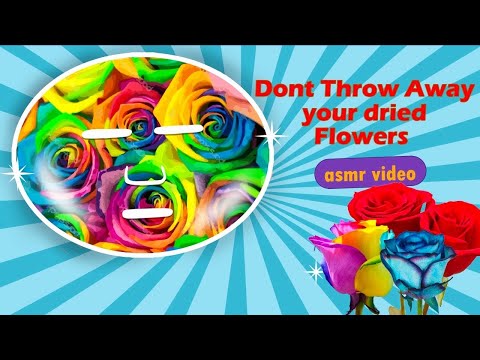 Don't Throw Away Your Dried Flowers !!Turn Them Into Face Mask / ASMR Video #18