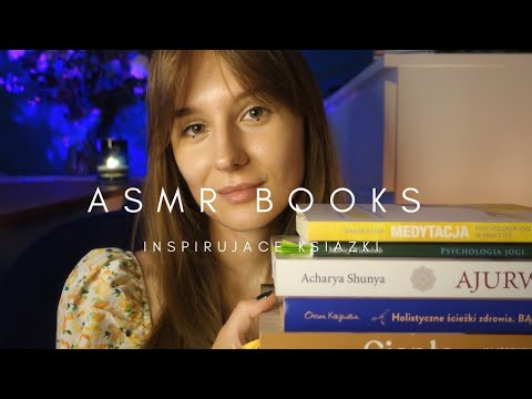 ASMR po polsku 🌙 inspirujące & motywacyjne książki 🪐 joga I ajurweda I holizm (polish whisper)
