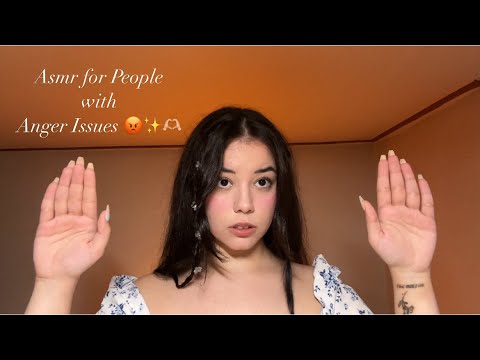 ASMR for People with Anger Issues~😡☁️🫶🏼