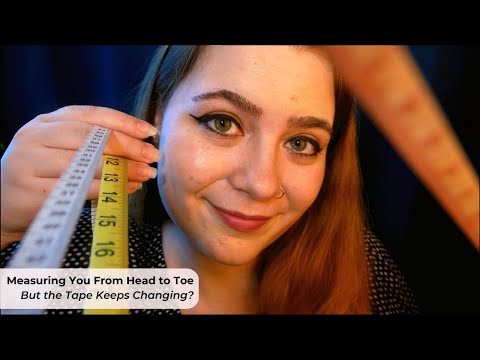 Full Body Measurements BUT Measuring Tape Keeps Changing 📏 ASMR Soft Spoken Personal Attention RP