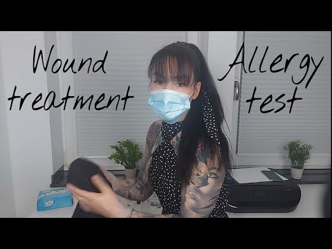 ASMR * Your Tattoo has an allergic reaction - Doing an Allergy Test and Treat the Wound *