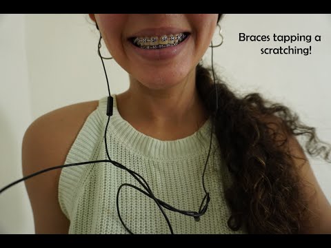 ASMR/ Tapping and scratching on my BRACES!