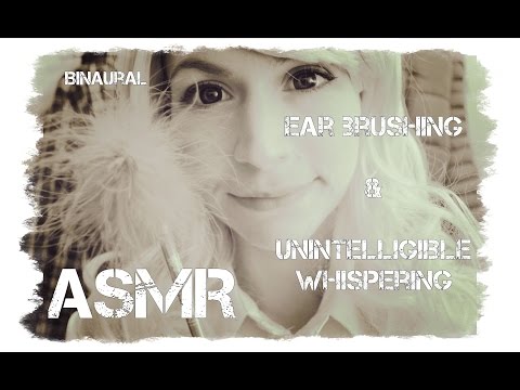 Binaural ASMR . Ear Brushing & Up-Close Unintelligible Whispering