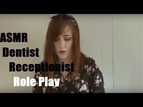 ASMR Dentist Receptionist Role Play