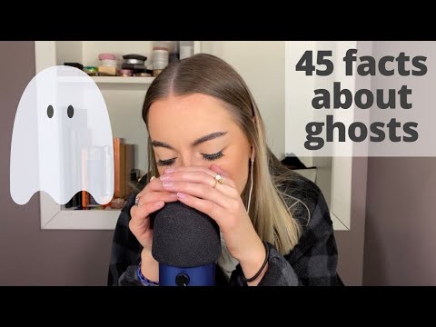 ASMR | 45 facts about ghosts with cupped whispering