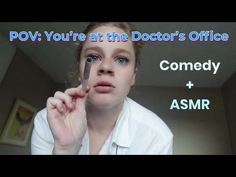 Comedy/ASMR Doctor's Check-Up