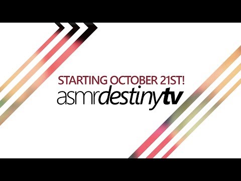 Announcing ASMR Destiny TV - 24/7 Pre-Recorded Livestream!