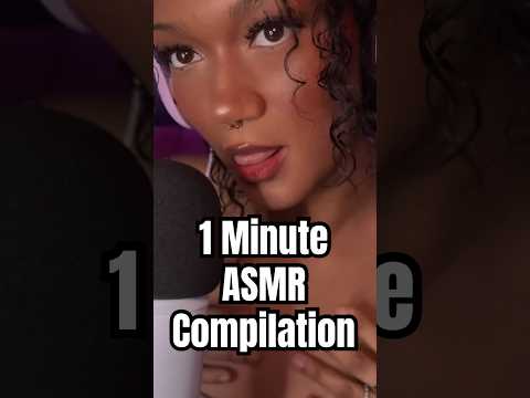 1 minute ASMR Compilation 😍