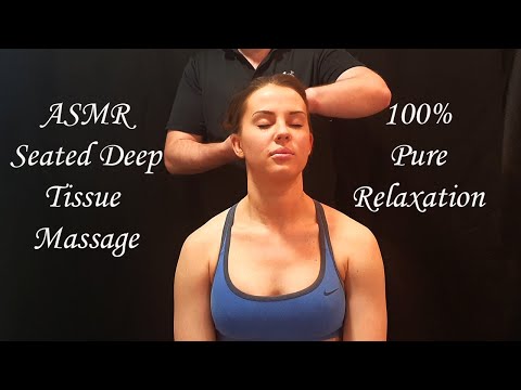 [ASMR] Deep Tissue Seated Massage - 100% Pure Relaxation with Music