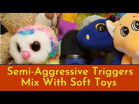 ASMR Semi-Aggressive Trigger Mix With Soft Toys - Fabric Scratching, Mic Rubbing, Beanie Rustling...