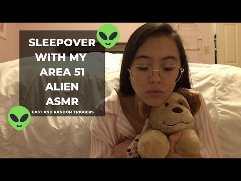 ASMR | Sleepover with My Area 51 Alien Roleplay | FAST AGGRESSIVE RANDOM TRIGGERS