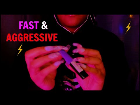 Fast And Aggressive ASMR Triggers to Give You Intense Tingles ⚡ (SO GOOD 🤤)
