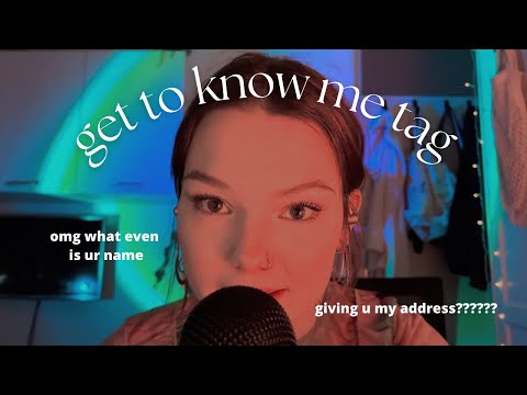 ASMR get to know me tag  (close up whispering)