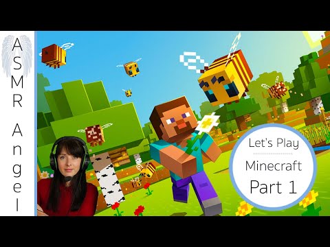 Relaxing Let's Play Minecraft - Part 1 [ASMR]