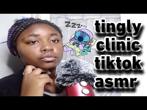 ASMR ~ Tingle Clinic Tiktok That will 100% Make You Sleepy