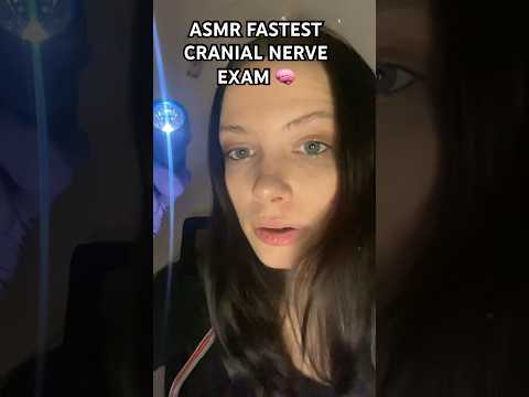 ASMR Fastest Cranial Nerve Exam in 1 Minute! #asmr #asmrsounds #shorts #shortsvideo