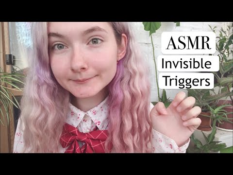 ASMR Invisible Triggers | АСМР Невидимые триггеры
