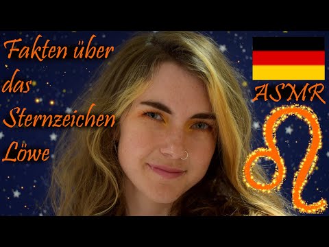 ASMR Deutsch: Fakten über das Sternzeichen Löwe ♌︎♌︎