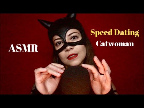 🌹 Speed Date Submission to Gibi ASMR | ASMR Speed Dating Catwoman