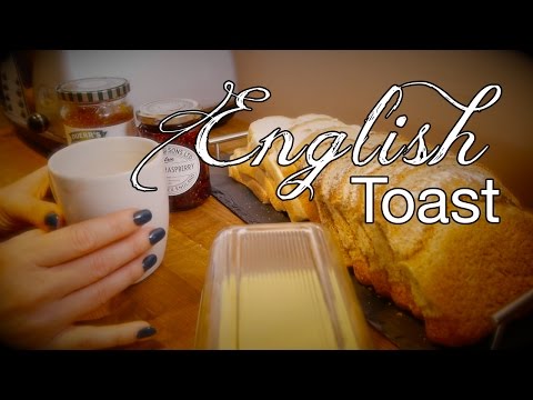 How to make English Toast | Binaural ASMR Tea Ritual Contd