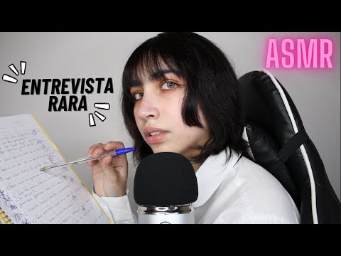 ASMR| La Entrevista MÁS RARA De Tu Vida / Preguntas RARAS Demasiado Personales (Roleplay)
