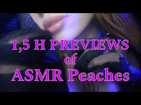 1H Preview Compilation of ASMR Peaches (Medical, Whisper, Inaudible, Measuring, Ear, RP, No Talking)