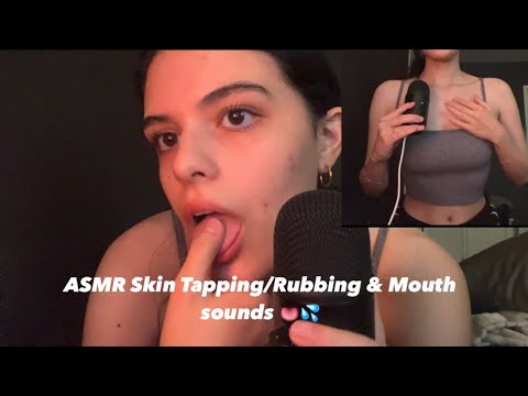 ASMR Skin Tapping/Rubbing & Mouth Sounds 💦👅| Custom video