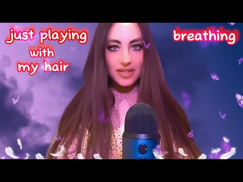 ASMR | Just playing with my hair | Finger Fluttering | Mouth Sounds | Breathing | Tapping | Kisses