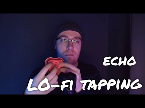 Just Tapping - Lo-Fi Monday #004 - ASMR