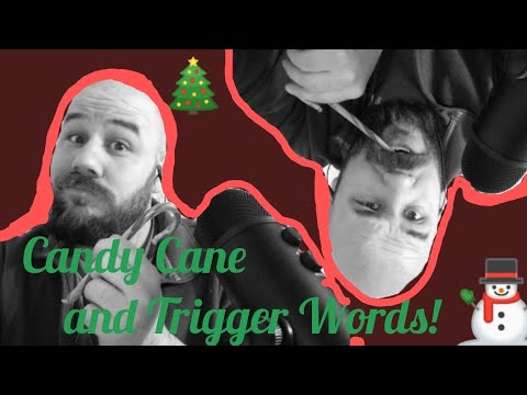 ASMR Candy Canes and Trigger Words!!!