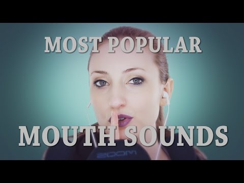Most Popular Mouth Sounds